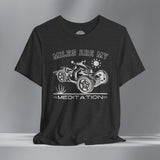 Can-Am Ryker Miles are my Mediation Crew Neck TShirt