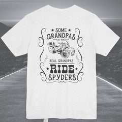 Real Grandpas Ride Spyders Customized Crew Neck TShirt