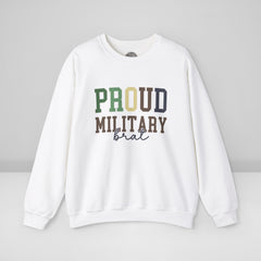 Proud Military Brat Crew Neck Sweatshirt