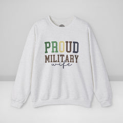 Proud Military Wife Crew Neck Sweatshirt