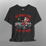 Can-Am Ryker Santa "Oh What Fun" Christmas TShirt