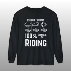 Weekend Forecast Can-Am Ryker Long Sleeve TShirt