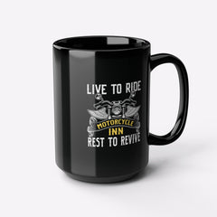 Motorcycle Inn Live to Ride Ceramic Coffee Mug 15oz