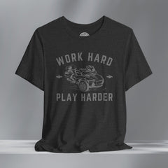 Can-Am SpyderRTL Work Hard Play Harder Crew Neck TShirt