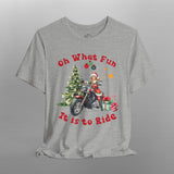 Mrs. Santa Biker "Oh What Fun" Christmas TShirt