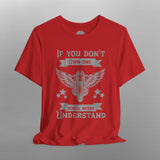 If You Don't Own One Can-Am Spyder Motorcycle TShirt