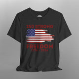 250 Strong American Anniversary Patriotic TShirt