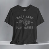 Can-Am Ryker Work Hard Play Harder Crew Neck TShirt