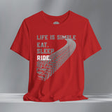 Life is Simple Motorcycle Crew Neck TShirt