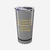 Gray tumbler with yellow text on a white background