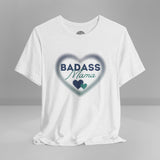 Badass Mama Heart Crew Neck TShirt