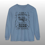 Cool Grandpas Ride Can-Am Spyders Long Sleeve T-Shirt