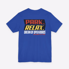 Motorcycle Inn Park Relax Dream Biker T-Shirt