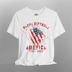 Happy Birthday America 250th Anniversary TShirt
