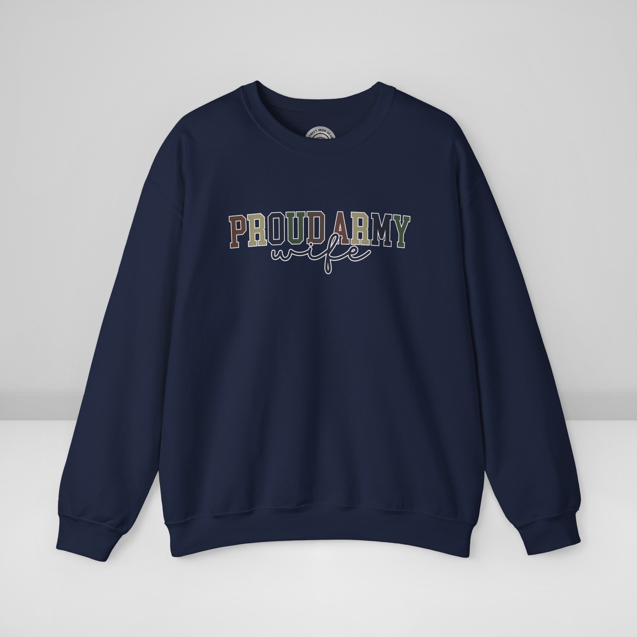 Proud Army Wife Crew Neck Sweatshirt