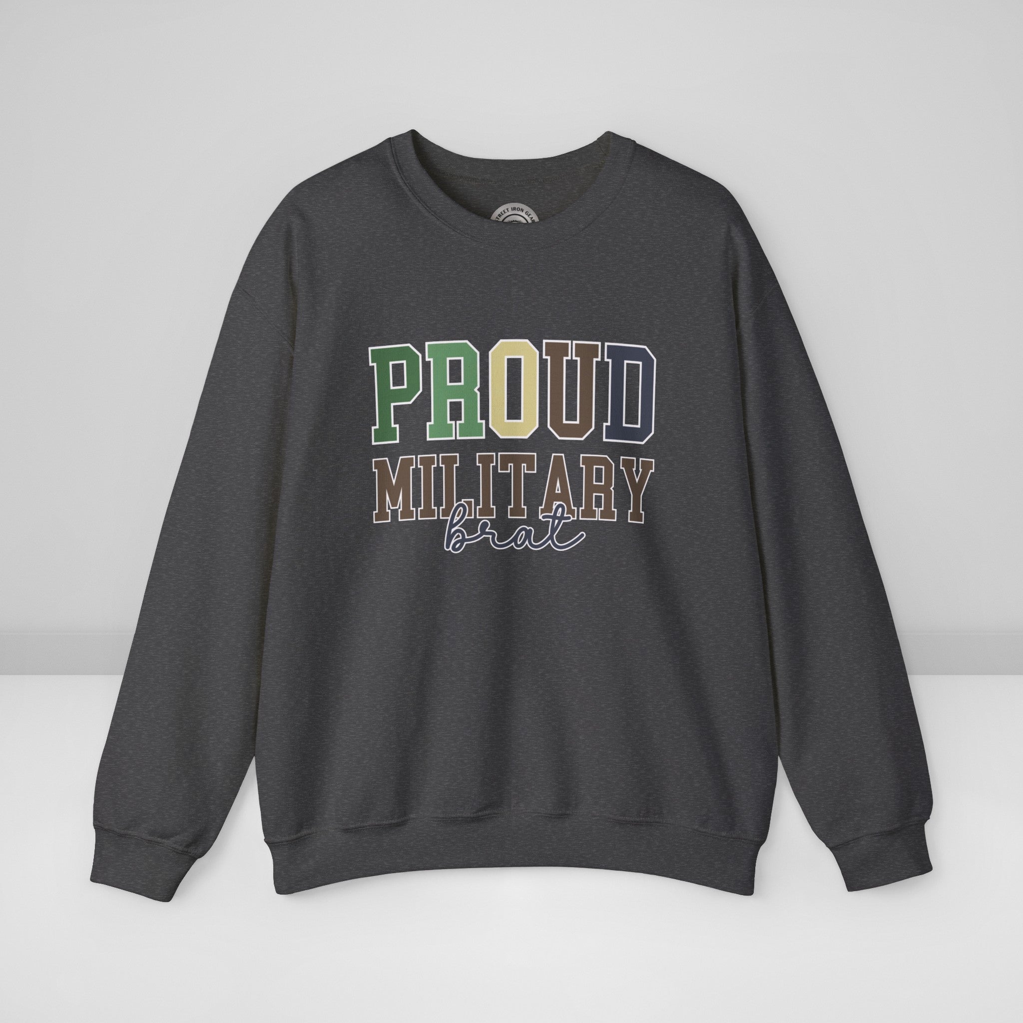 Proud Military Brat Crew Neck Sweatshirt