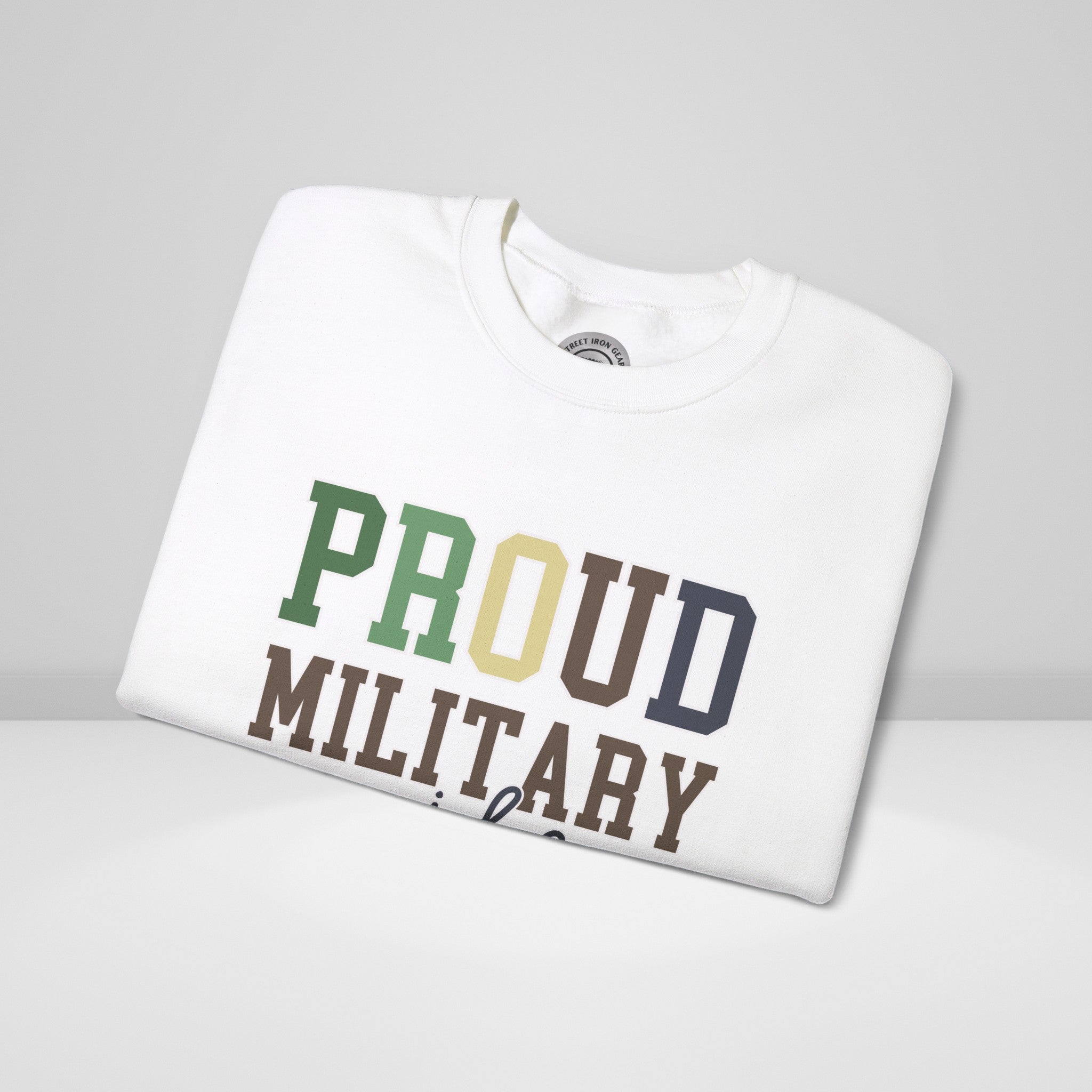 Proud Military Wife Crew Neck Sweatshirt