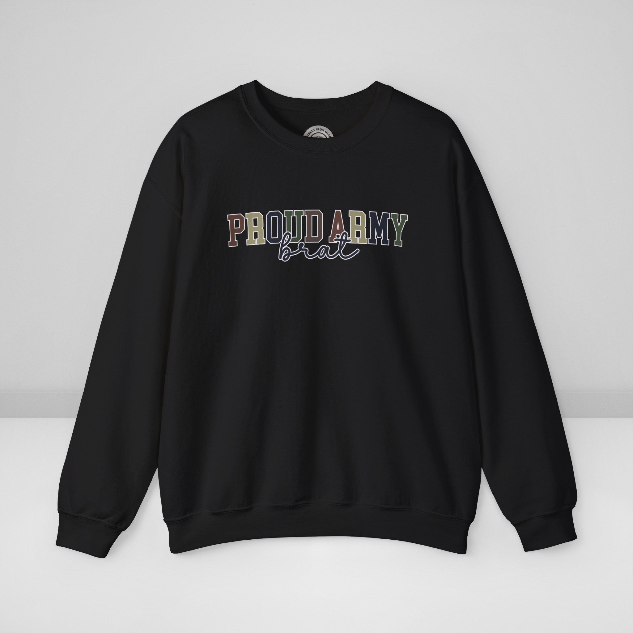 Proud Army Brat Crew Neck Sweatshirt