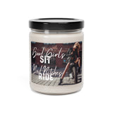 Good Girls Sit, Bad Girls Ride Scented Soy Candle