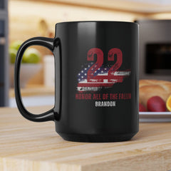 22 a Day Black Coffee Mug, 15oz (Customized)