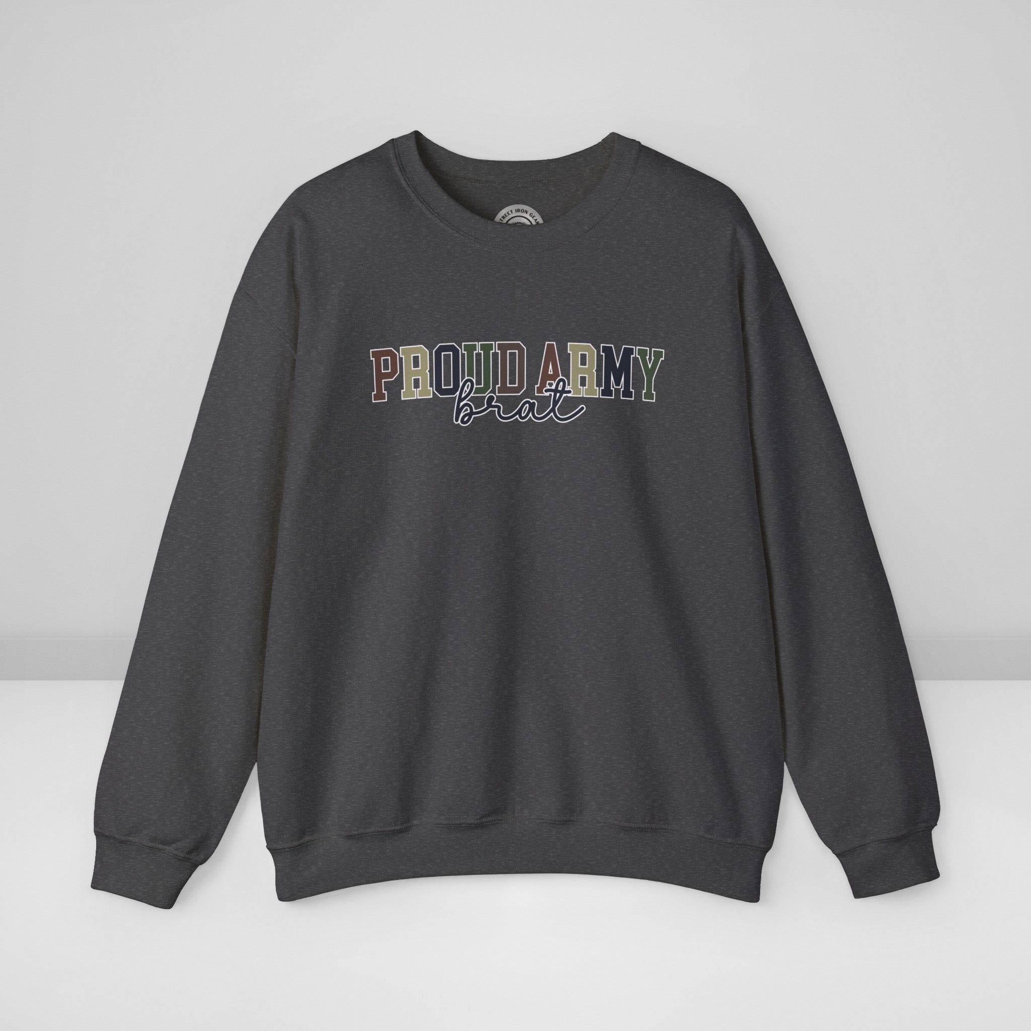 Proud Army Brat Crew Neck Sweatshirt