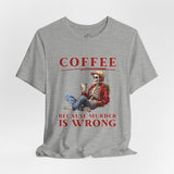 Funny Coffee Crew Neck TShirt