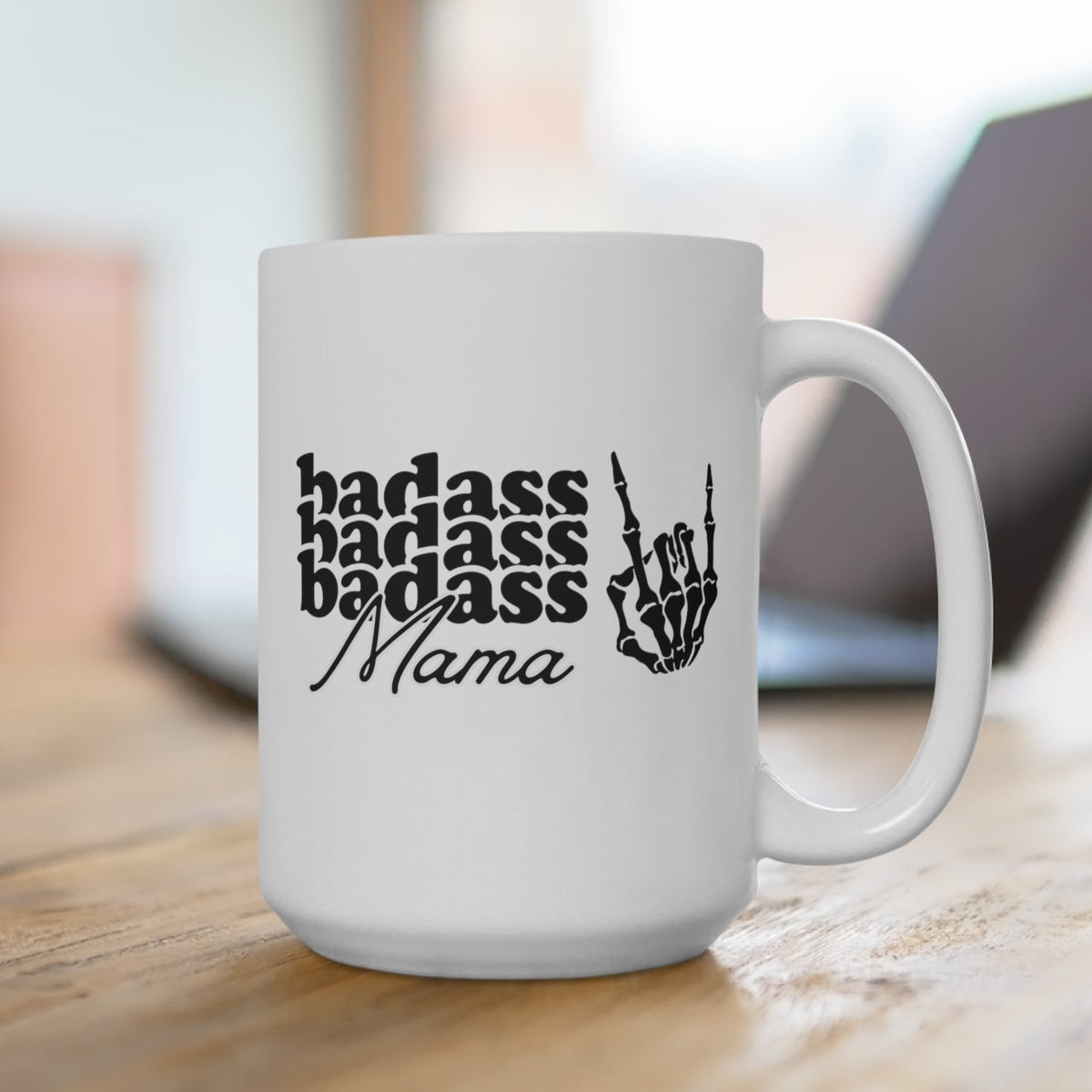 Badass Mama Skull Coffee Mug 15oz