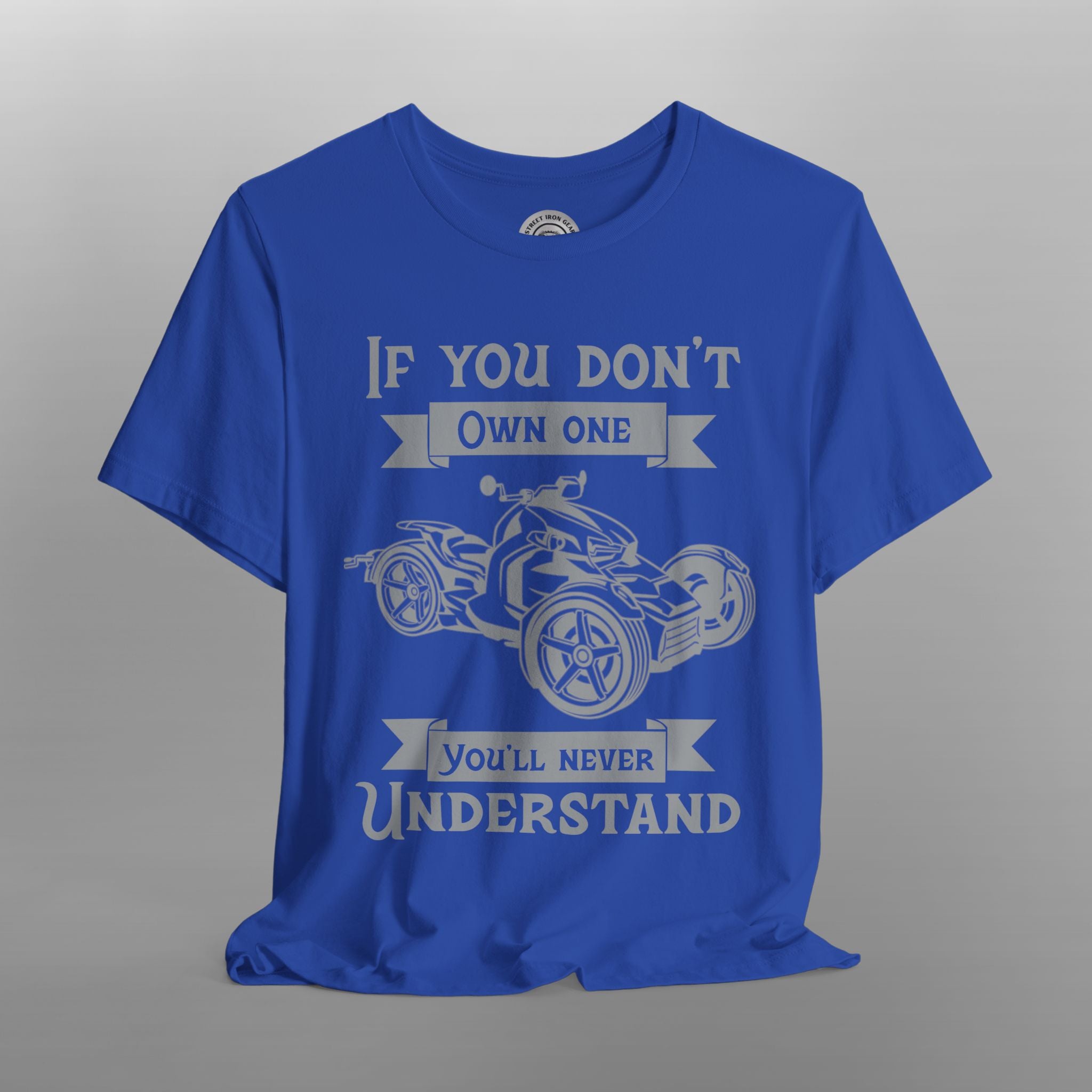 If You Don't Own One Can-Am Ryker TShirt