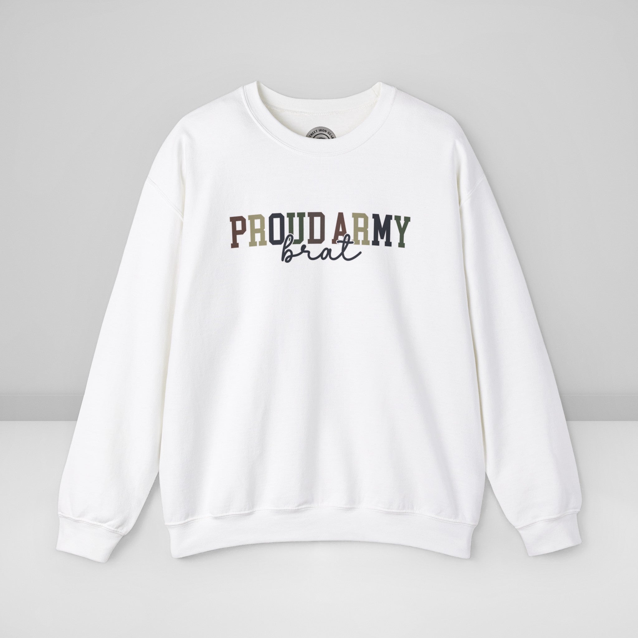 Proud Army Brat Crew Neck Sweatshirt