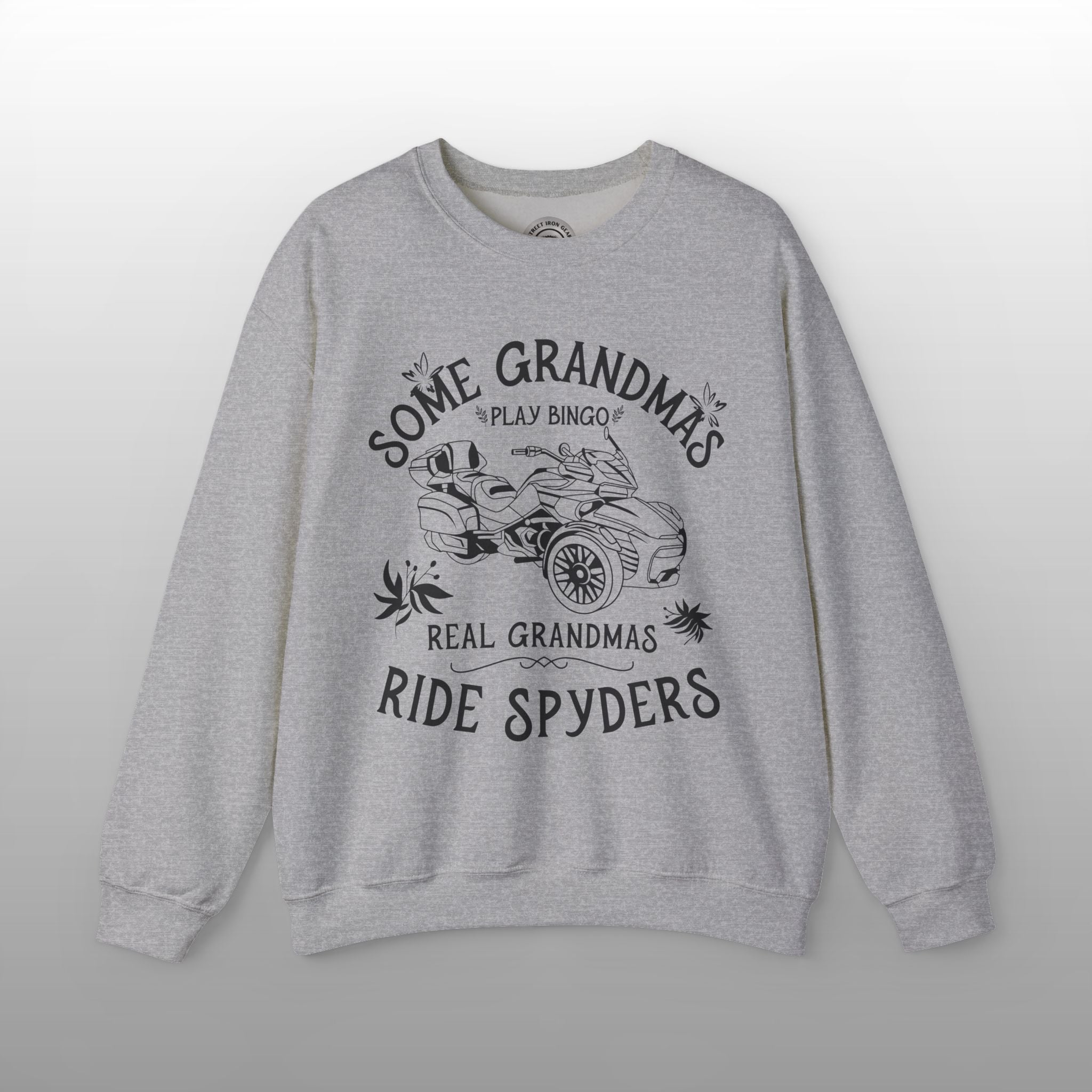 Real Grandmas Ride Customized Can-Am Spyders Sweatshrt