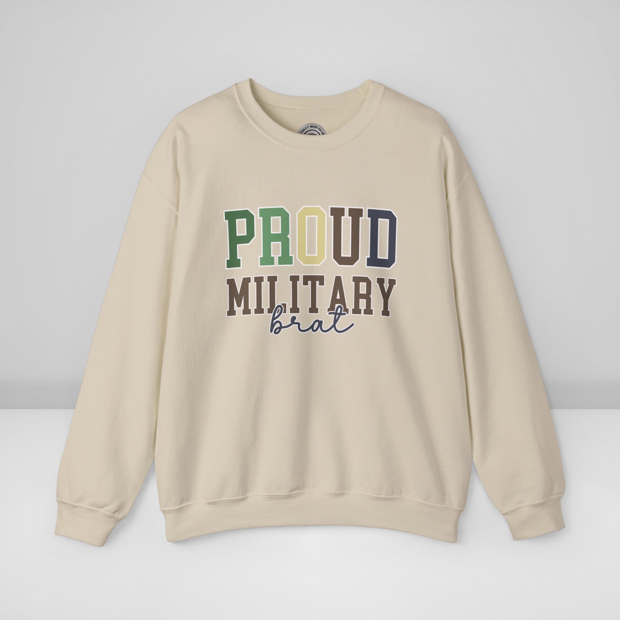 Proud Military Brat Crew Neck Sweatshirt