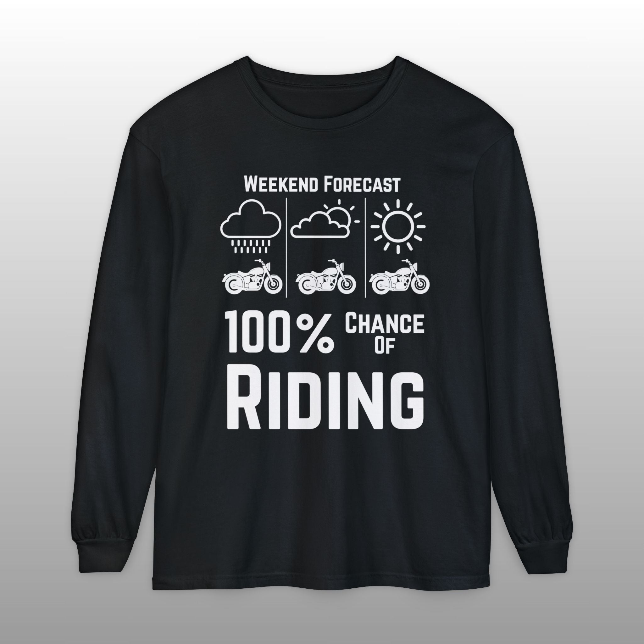 Motorcycle Weekend Forecast Long Sleeve TShirt