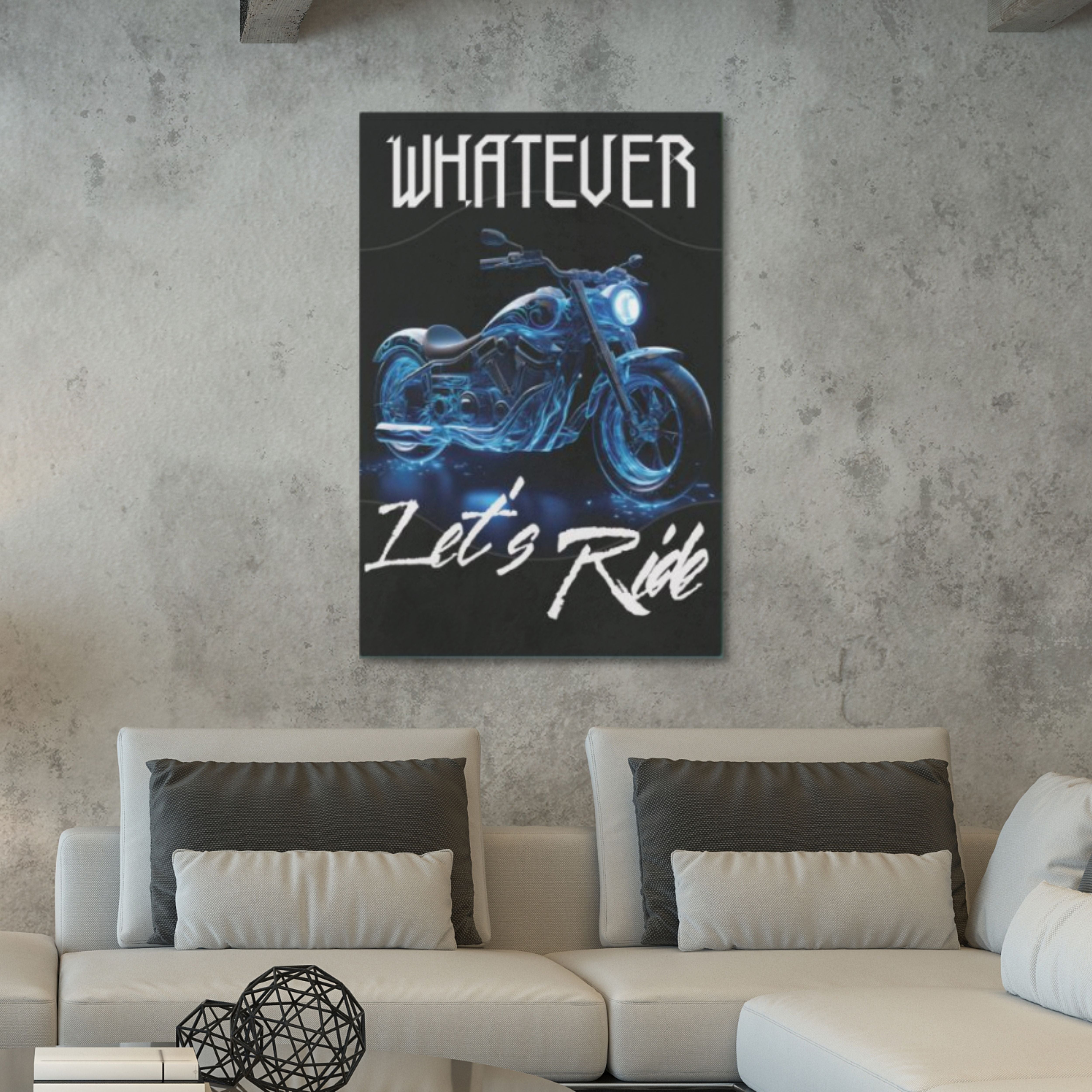 Motorcycle Metal Poster - Whatever Let's Ride