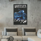 Motorcycle Metal Poster - Whatever Let's Ride