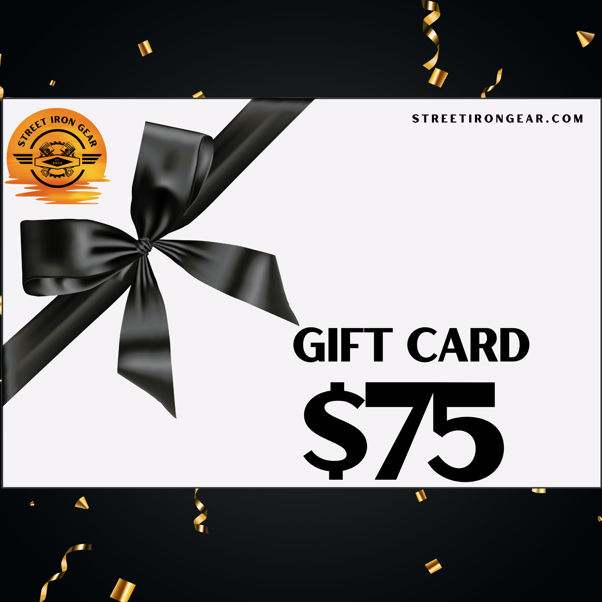 Street Iron Gear Gift Card ($10 - $250)