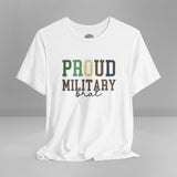 Proud Military Brat Crew Neck TShirt