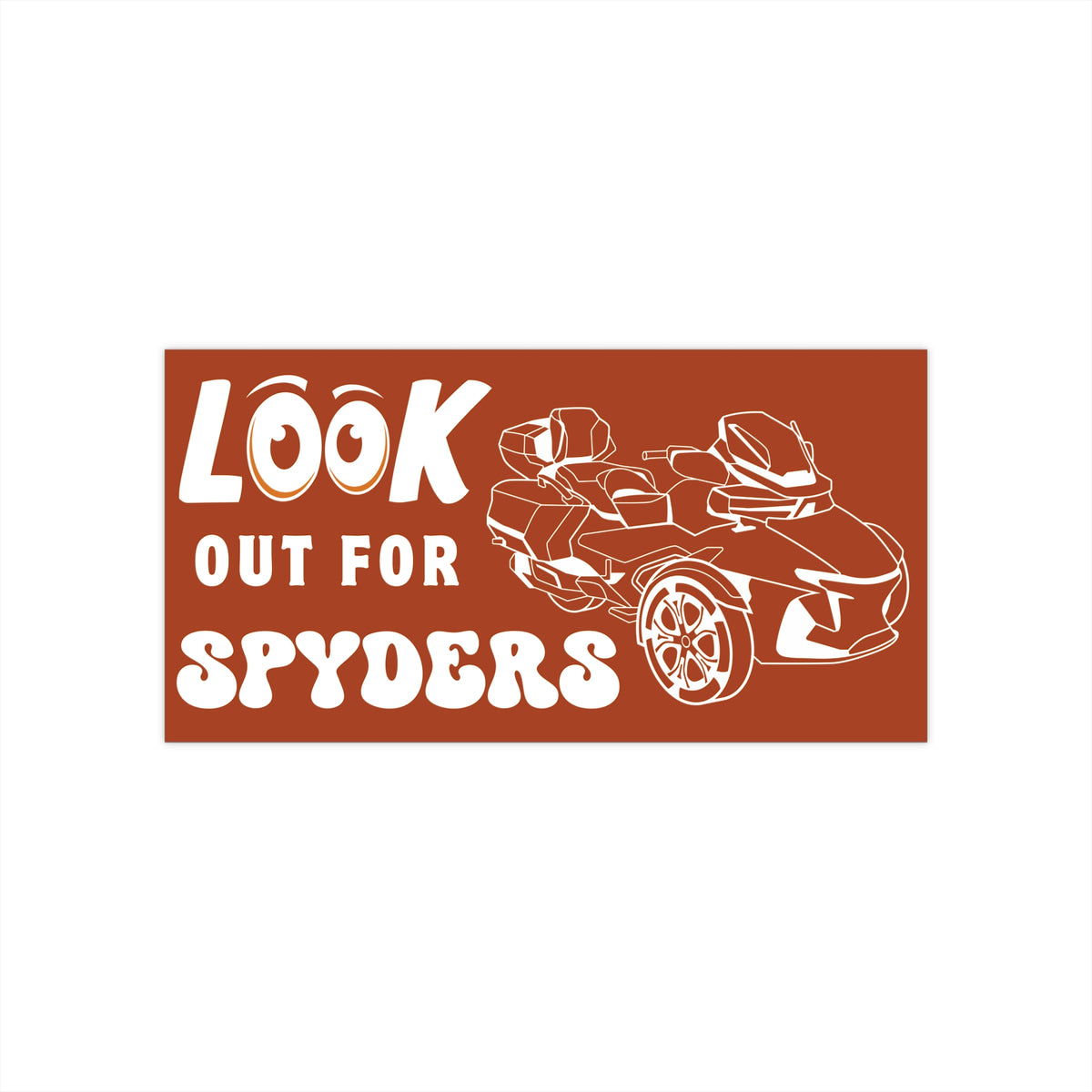 Look out for Spyders Bumper Sticker