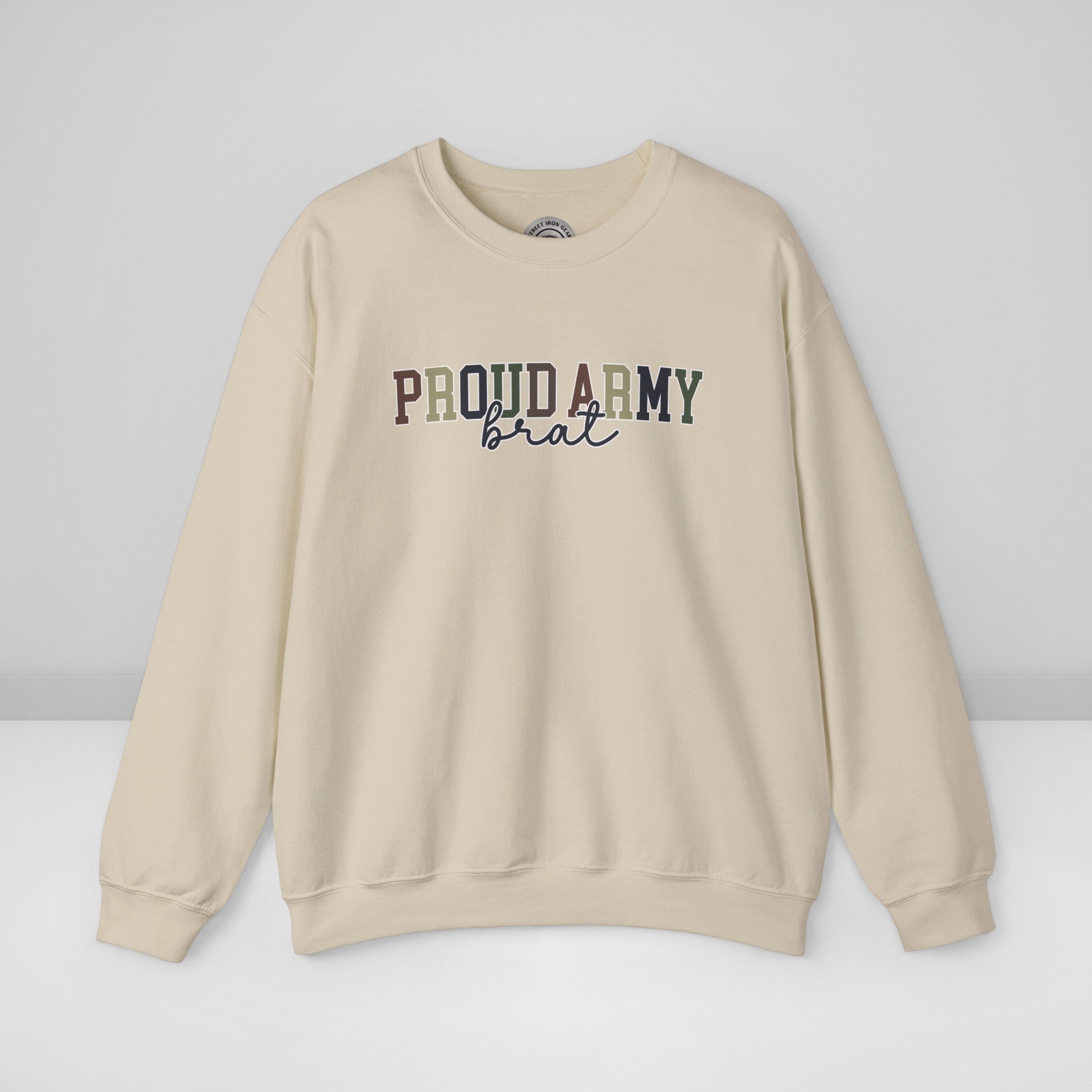 Proud Army Brat Crew Neck Sweatshirt