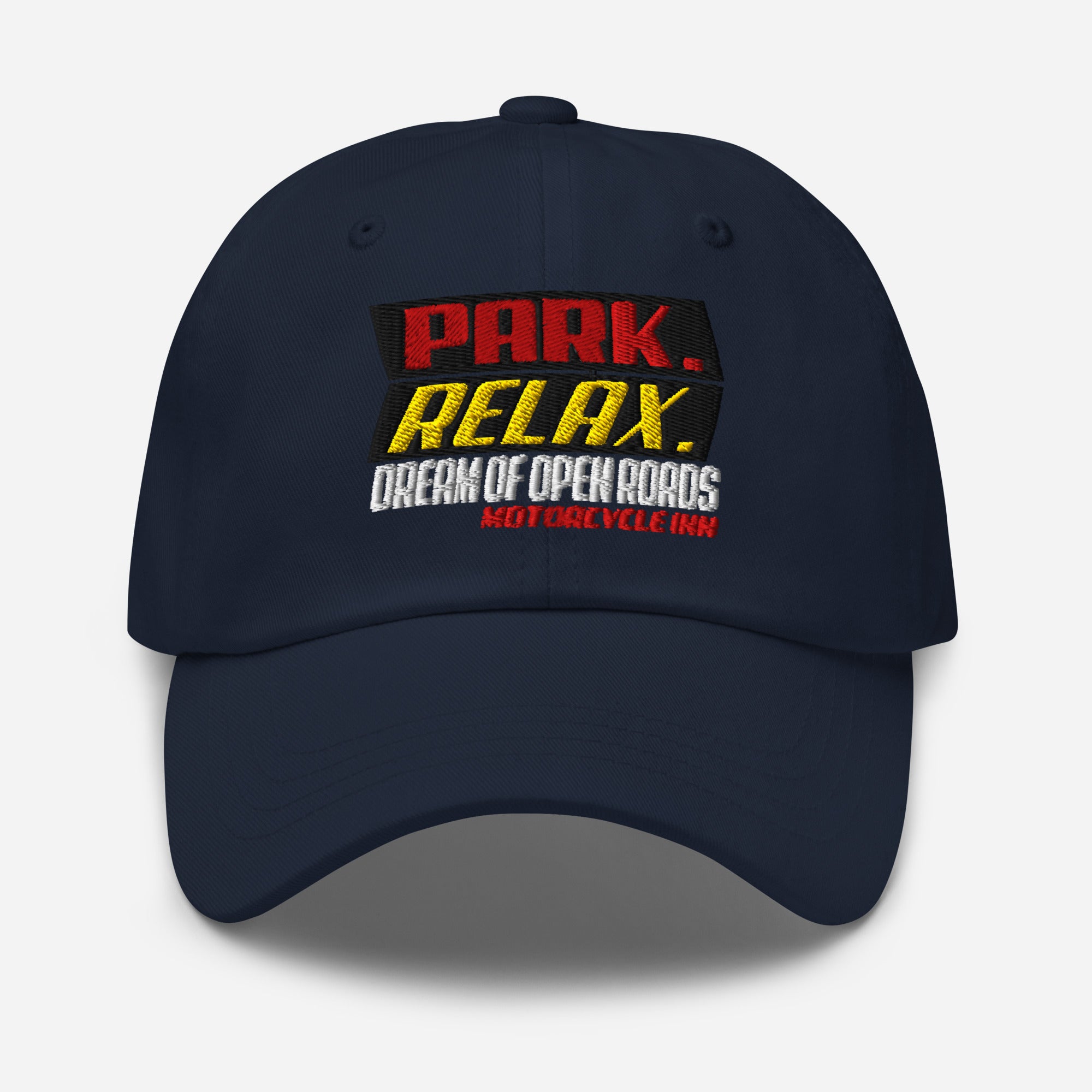 Motorcycle Inn Ride Relax Dream Embroidered Dad Hat
