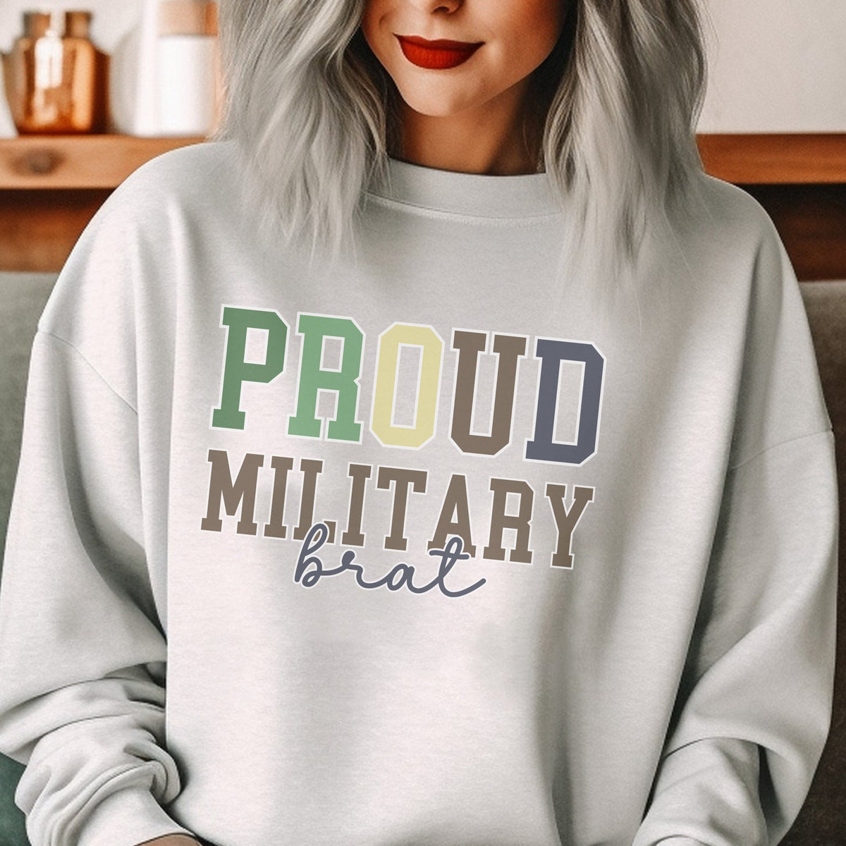 Proud Army Brat Crew Neck Sweatshirt