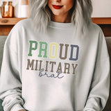 Proud Army Brat Crew Neck Sweatshirt